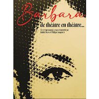 Barbara, de theatre en theatre
