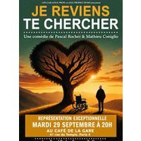 Je reviens te chercher