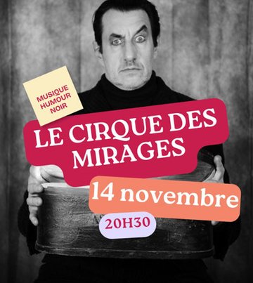 Le Cirque des mirages
