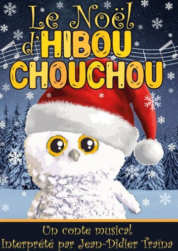 Le Noël d'Hibou Chouchou