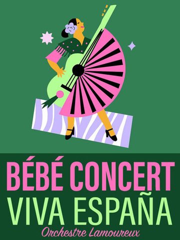 Bébé Concert : Viva España