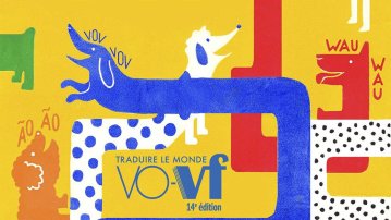 Festival Vo-Vf, Traduire le monde
