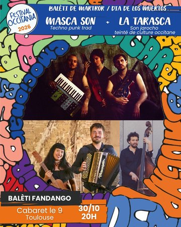 Balèti fandango amb Masca Son + La Tarasca - Festival Occitania