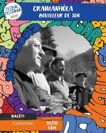 La Cramanhòla - Festival Occitania