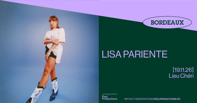 LISA PARIENTE｜Lieu Chéri - 19 novembre 2026