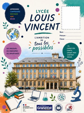 Visite du lycée Louis Vincent à Metz