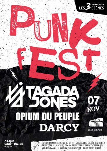 PUNK FEST - TAGADA JONES / OPIUM DU PEUPLE / DARCY
