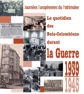 Exposition "Le quotidien des Bois-Colombes durant la Guerre 1939-1945"