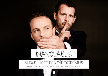 Alexis HK & Benoit Dorémus "INAVOUABLE"