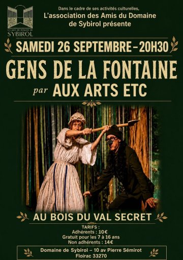 GENS DE LA FONTAINE "Au bois du val secret"