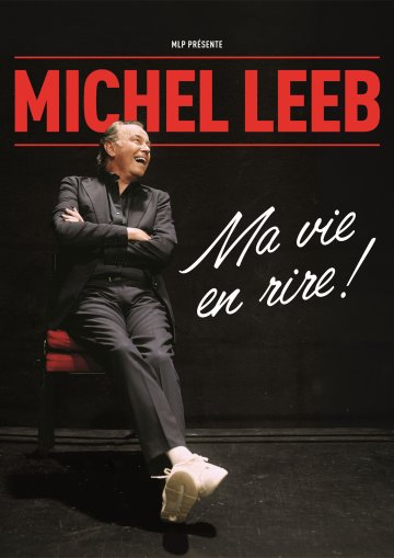 Michel Leeb - Ma vie en rire