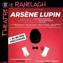 Arsène Lupin - Théâtre  Le Ranelagh, Paris