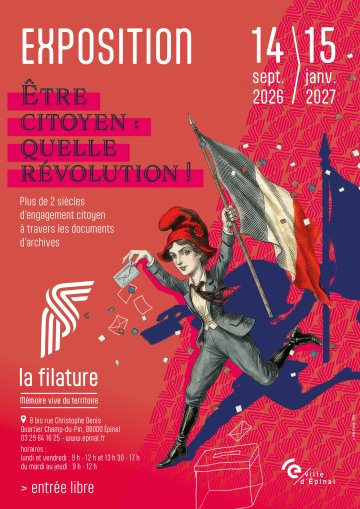 Visite guidée de la Filature et de l'exposition "Être citoyen, quelle révolution !"