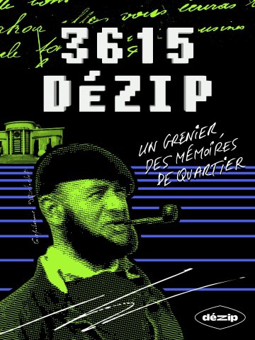 Exposition : 3615 Dézip / Un grenier, des mémoires de quartiers