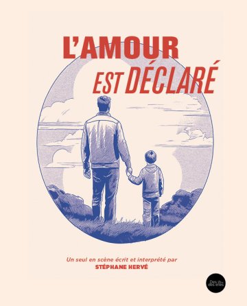 L'amour est déclaré - Compagnie Des Ils et des Elles