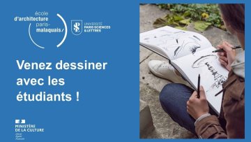 Dessinez avec les étudiantes et les étudiants de l'école d'architecture Paris-Malaquais – PSL