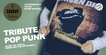 Sunday Tribute - Pop Punk: : Blink-182, Sum 41, Green Day, The Offspring