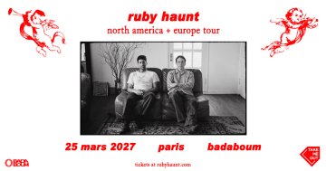 Take Me Out : Ruby Haunt en concert à Paris