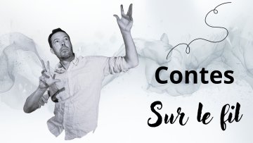 Contes sur le fil - Séances scolaires