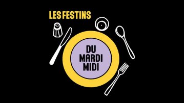 Festin du mardi midi : Celles qui cherchent (extrait)