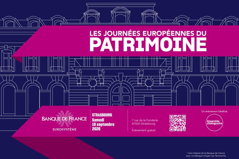 Venez découvrir la Banque de France à Strasbourg