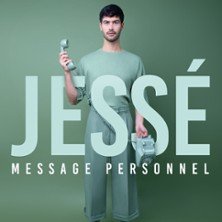 Jessé - Message Personnel - Tournée