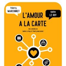 L'Amour à la Carte - Le Théâtre de Jeanne,  Nantes
