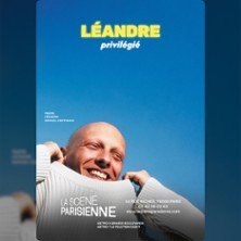 Léandre - Privilégié - La Scène Parisienne, Paris