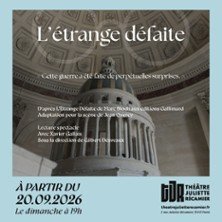 L'étrange Défaite - Cycle - Textes en Scène