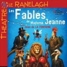 Les Fables de Madame Jeanne - Théâtre Le  Ranelagh, Paris