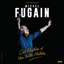 Michel Fugain - C'est L'Histoire d'une Belle Histoire