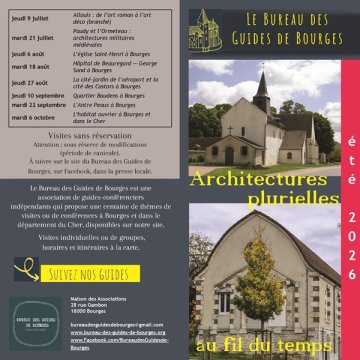Visites Guidées : Programmation Estivale Bureau des Guides de Bourges
