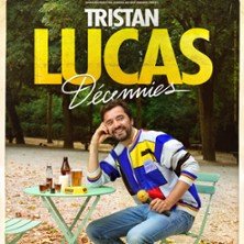 Tristan Lucas - Décennies