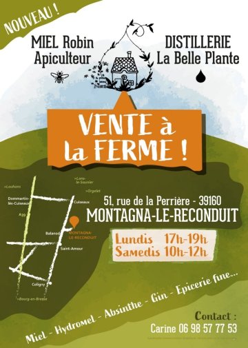 Vente des produits de la distillerie La Belle Plante et de l'apiculteur Marc Robin