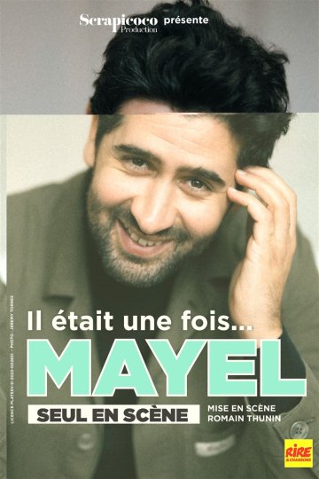 Mayel El Hajaoui dans Il était une fois ... Mayel