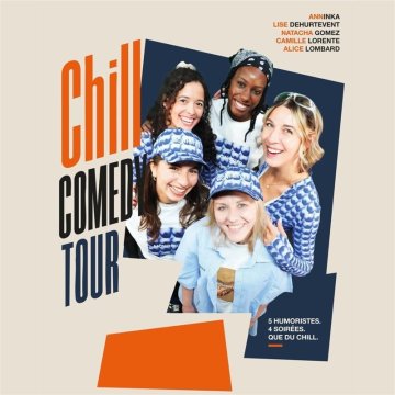 Chill Comedy Tour
