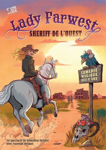 Lady Farwest sherif de l'ouest