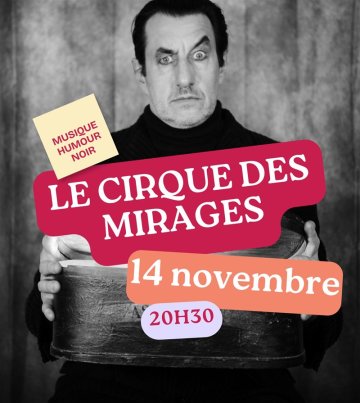 Le Cirque des mirages