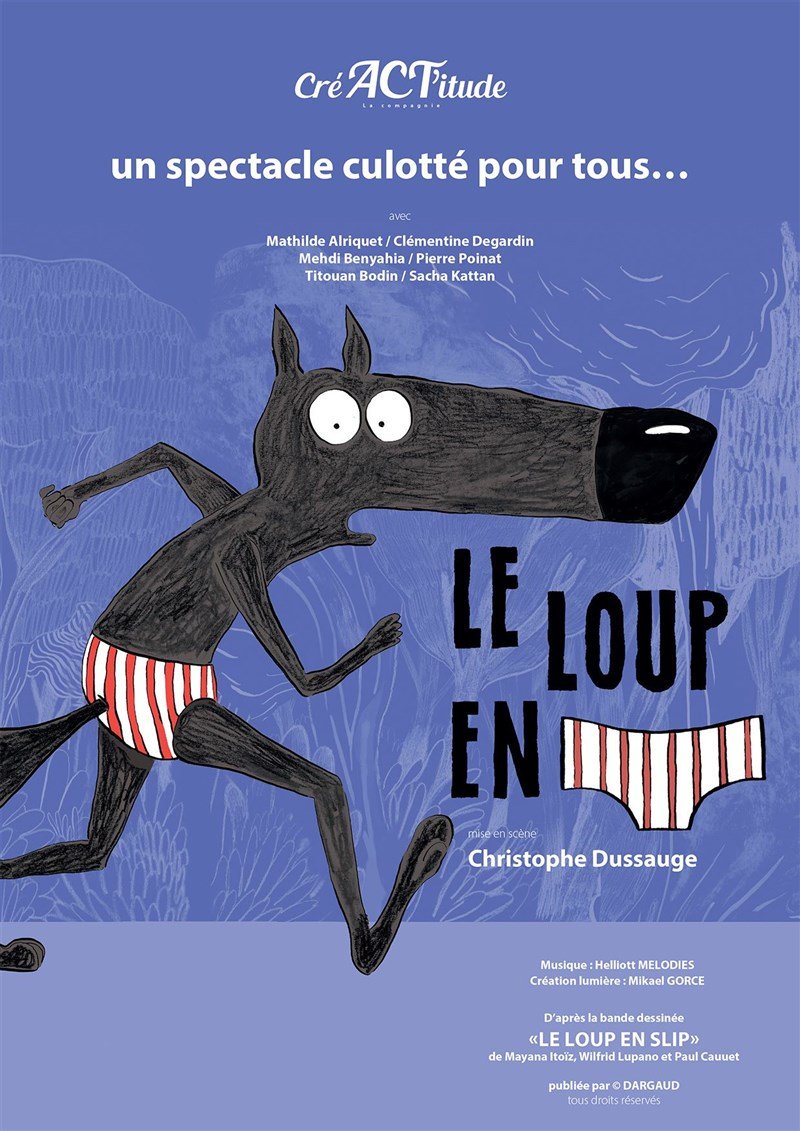 Le loup en slip