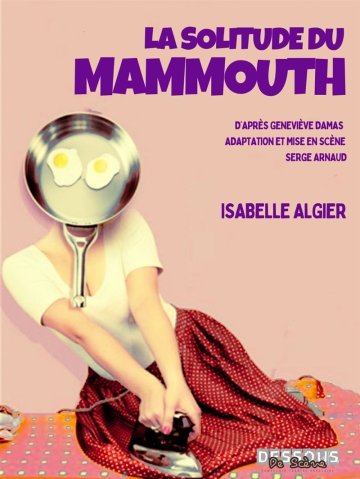 La Solitude du Mammouth