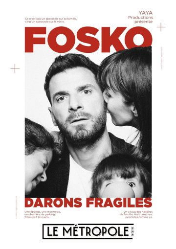 Guillaume Fosko dans Darons fragiles