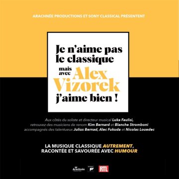 Je n'aime pas le Classique, mais avec Alex Vizorek j'aime bien !