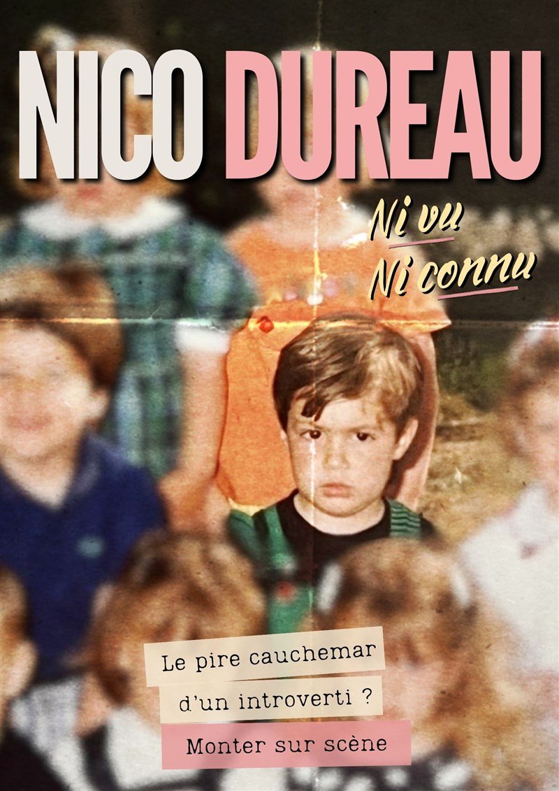 Nico Dureau dans Ni vu ni connu