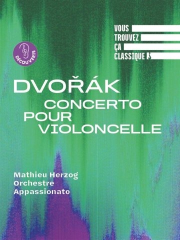 Vous trouvez ça classique ? Dvorák