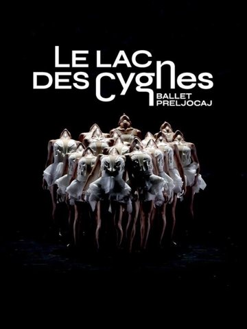 Ballet Preljocaj présente Le Lac des cygnes