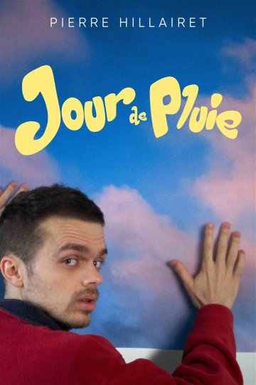 Pierre Hillairet dans Jour de pluie