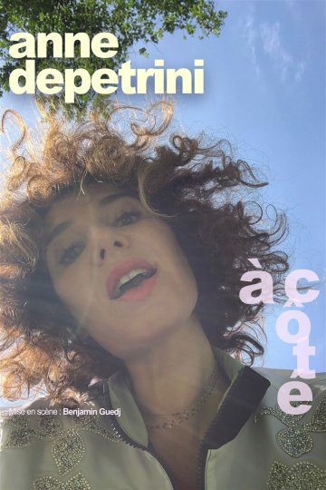 Anne Depetrini dans À côté