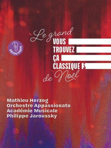 Le Grand Vous trouvez ça classique ? de Noël