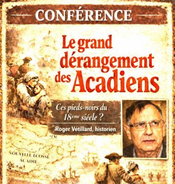 Conférence "Le Grand Dérangement des Acadiens : ces Pieds-noirs du 18ème siècle"