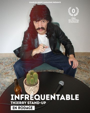 Charles-Henry dans Thierry Stand-up : Infréquentable